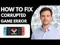 How to Fix Corrupted Game Error in Tinfoil - 2026