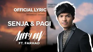 Download Alffy Rev Feat. Farhad - Senja \u0026 Pagi (Official Lyric) MP3