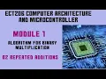 ECT206 Computer Architecture and Microcontroller Module 1 Binary Multiplication Repeated Additions