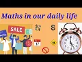 Maths in our daily life