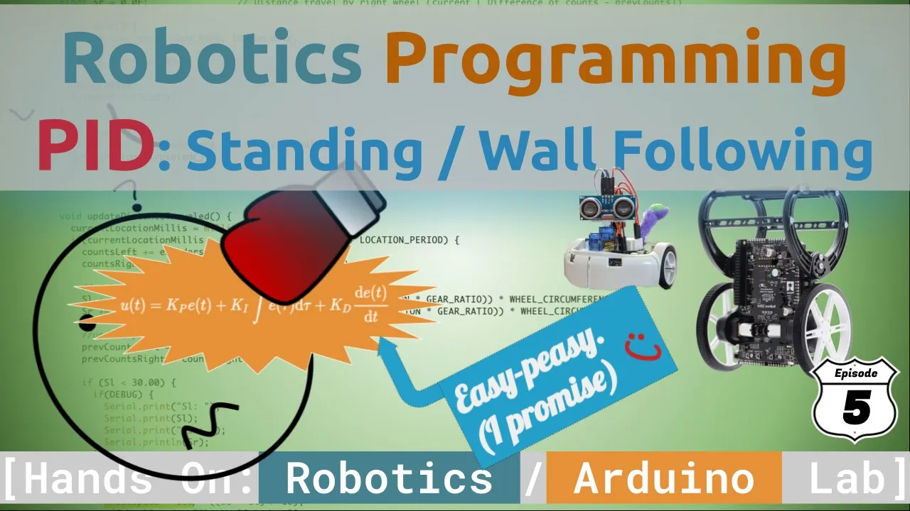 Robotics Programming: PID Algorithm - Wall Following and Balancing