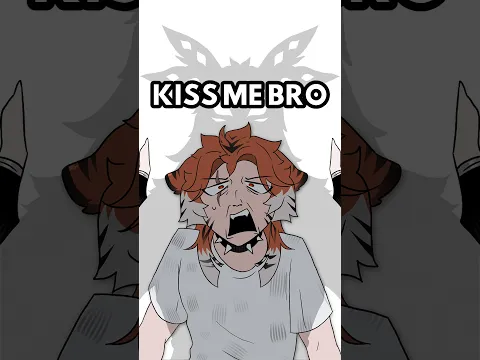Kiss A Bro ๐ #animation #short #oc