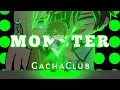 Download Lagu Monster ver. Aruvn ||GachaClub|| Fw warning