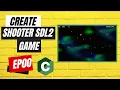 Code a Shooter game using C language SDL2 library