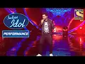Danish के 'Chaiyyan Chaiyyan' पे Performance ने मजबूर किया सबको थिरकने पे | Indian Idol Season 12