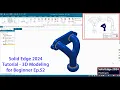 Solid Edge 2024 tutorial - 3D Modeling for Beginner Ep 52