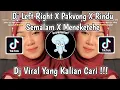 Download Lagu DJ LEFT RIGHT X PAKVONG X RINDU SEMALAM X MENEKETEHE VIRAL TIK TOK TERBARU 2022 YANG KALIAN CARI !