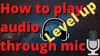 Download How to Play Audio and Talk Through Mic at Same Time MP3