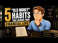 5 Old Money Habits That Change Your Financial Life