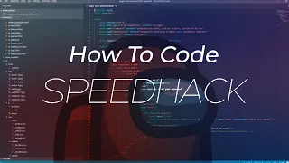 TUTORIAL How to make YOUR own hack in Among Us SpeedHack in C Visual Studio