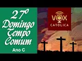 Download Lagu Liturgia Diária DOMINGO 05/10/2025 - Com comentários - 27º Domingo do Tempo Comum (Ano C)