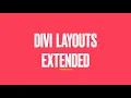 Divi Layouts Extended 2 5 New Panel 200 Layouts Search