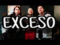 EXCESO - Blessd, Eugenio Esquivel, Sebastian Esquivel [ Music ]