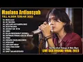 MAULANA ARDIANSYAH FULL ALBUM TERBARU 2023 - Masa Lalu, Ku Tak Bisa, Nemu - Viral TikTok !!!
