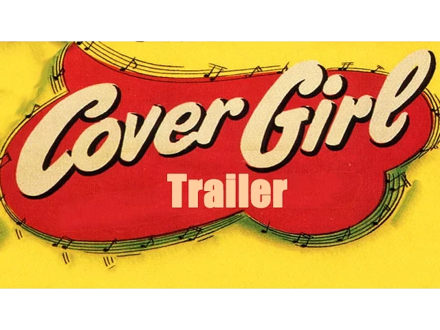 COVER GIRL (New & Exclusive Masters of Cinema) Trailer