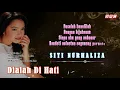 SITI NURHALIZA - Dialah Di Hati (Official Lyric Video)