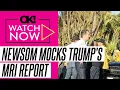 Gavin Newsom Trolls Donald Trump s MRI With His Own Mock Medical Report