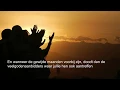 Download Lagu De Koran, Hoofdstuk 9: Soera At Tawbah (Het Berouw) NL ondertiteling