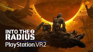 Into the Radius 2 - Release Trailer | PS VR2