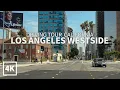 4K LOS ANGELES WESTSIDE - Driving La Cienega Sunset Strip Santa Monica Blvd Fairfax California