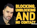 blocking unblocking and no contact
