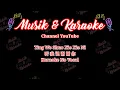 Download Lagu Ting Wo Shuo Xie Xie Ni 听我说谢谢你 - Karaoke No Vocal