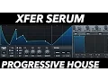 Download Lagu Progressive House with XFER Serum