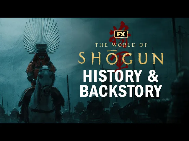 The World of Shōgun: History & Backstory