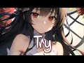 Download Lagu 「Nightcore」 Try - P!nk ♡ (Lyrics)