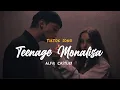 Teenage Monalisa  - Alfie Castley - Tiktok Song ( Lirik + Terjemahan )