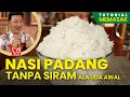 Download Lagu Resep Cara Menanak Nasi Padang Metode Tanpa Siram - UDA AWAL