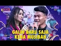 Download Lagu KASIHAN BANGET😭 Galih Baru Saja Di Begal😭😭 | DMD PANGGUNG REZEKI