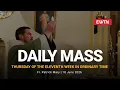 Catholic Daily Mass - Daily TV Mass
