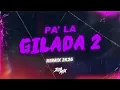 PA' LA GILADA 2 (Remix Cachengue 2K26) - Meta Guacha, BM, Callejero Fino - DJ Jota MIx