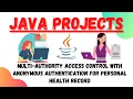 Multi-Authority Access Control With Anonymous Authentication for Personal Health Record