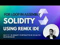 How to write For loop in Assembly in solidity Day 17