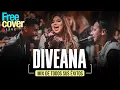 [Free Cover] Diveana  (Mix En Vivo)
