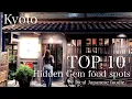 TOP10 Hidden gem food spots Restaurant Izakaya Cafe Bar
