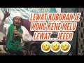 Lagu KH.MUNAWAR || WONG KENE LEWAT..BARANG DI KAWAB😂😂 (ISRO MI’ROJ DI CISAIT)