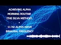 Lagu The Silva Method - Alpha Waves Meditation - 11 Hz Alpha Wave Frequency Music - Binaural Alpha Waves