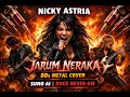 Lagu Jarum Neraka - Nicky Astria | Suno AI Cover Metal 80s Heavy Metal by Rock Never Die