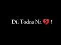 Download Lagu New | iMovie blackscreen Status | song Dil Todna Hi Tha | Rani Indrani Sharma | Arun Dev Yadav