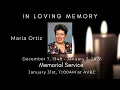 Maria Ortiz Celebration of life