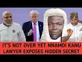 NNAMDI KANU🔥 IT IS NOT YET OVER, NIGERIA LAWYER EXPOSES TOP SECRET ABOUT TODAY JUDGEMENT \u0026 NEXT MOVE