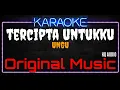 Download Lagu Karaoke Tercipta Untuk Ku ( Original Music ) HQ Audio - UNGU