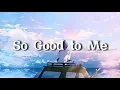 Download Lagu Chris Malinchak – So Good to Me (cover by lloyiso) (Lyrics)