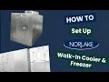 How to Set Up Your Norlake Kold Locker Walk-In Cooler Freezer Burkett