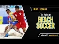 The Rules of Beach Soccer - EXPLAINED