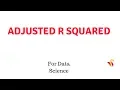 Adjusted R Squared - Tutorial 8 by statinfer