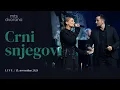 Download Lagu MIRZA SELIMOVIĆ \u0026 ŠEJLA ZONIĆ - CRNI SNJEGOVI (MTS DVORANA • 15.11.2024.)